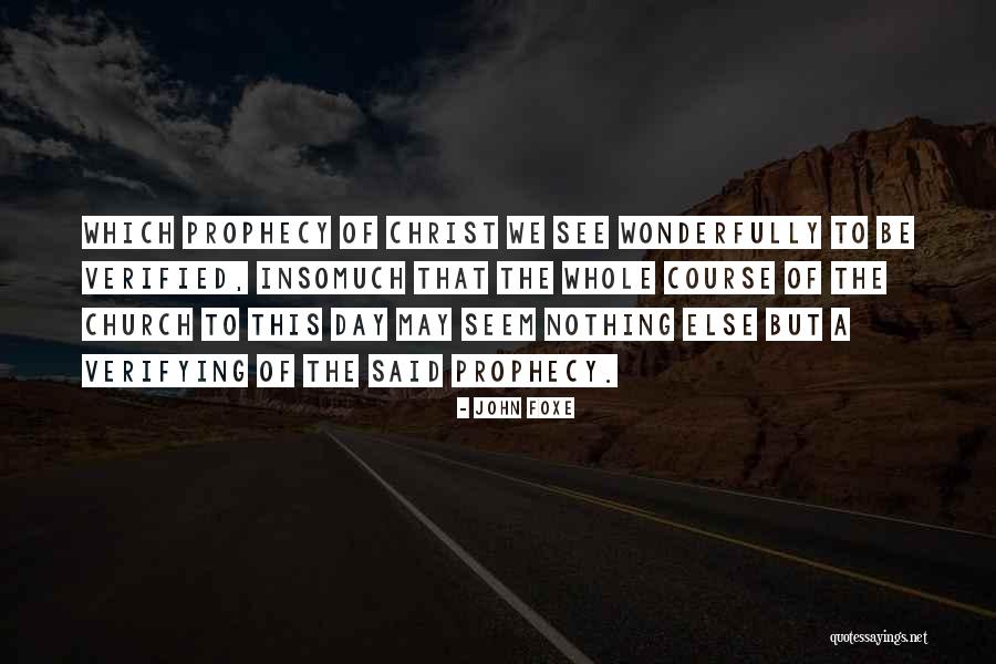 John Foxe Quotes 139114 John Foxe Quotes 139114