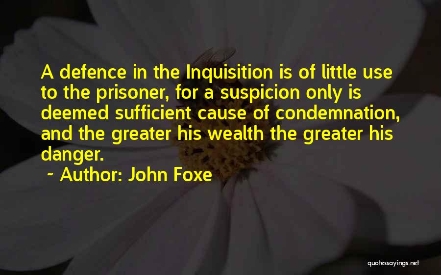 John Foxe Quotes 279937