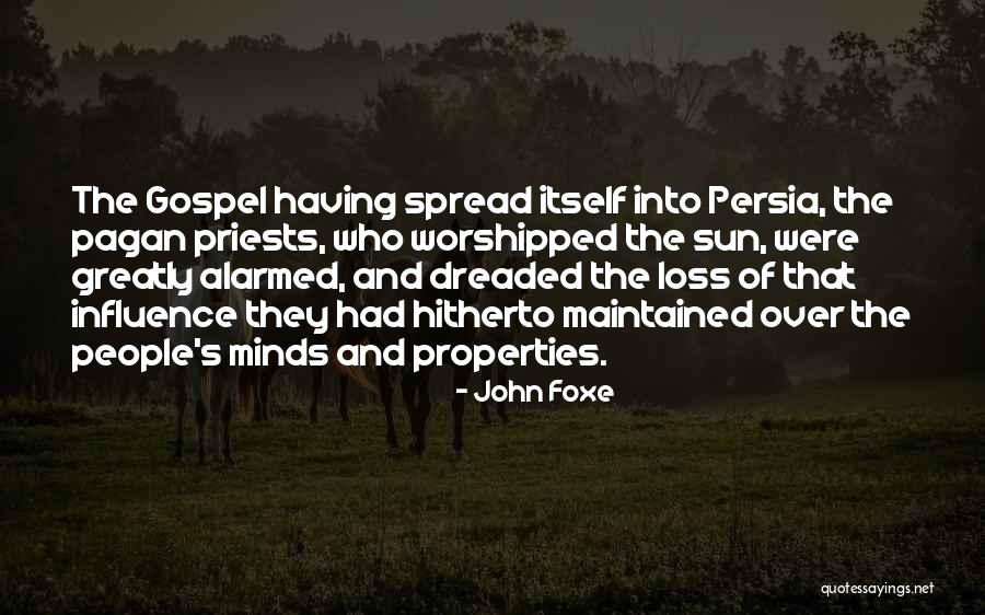 John Foxe Quotes 884520 John Foxe Quotes 884520
