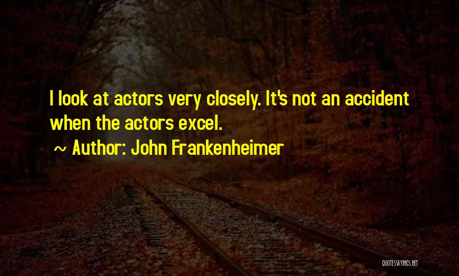 John Frankenheimer Quotes 2015013