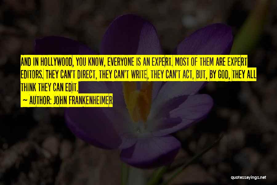 John Frankenheimer Quotes 2111421