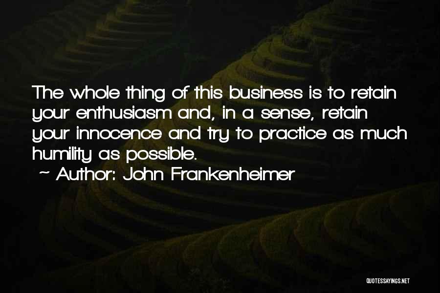 John Frankenheimer Quotes 2231194