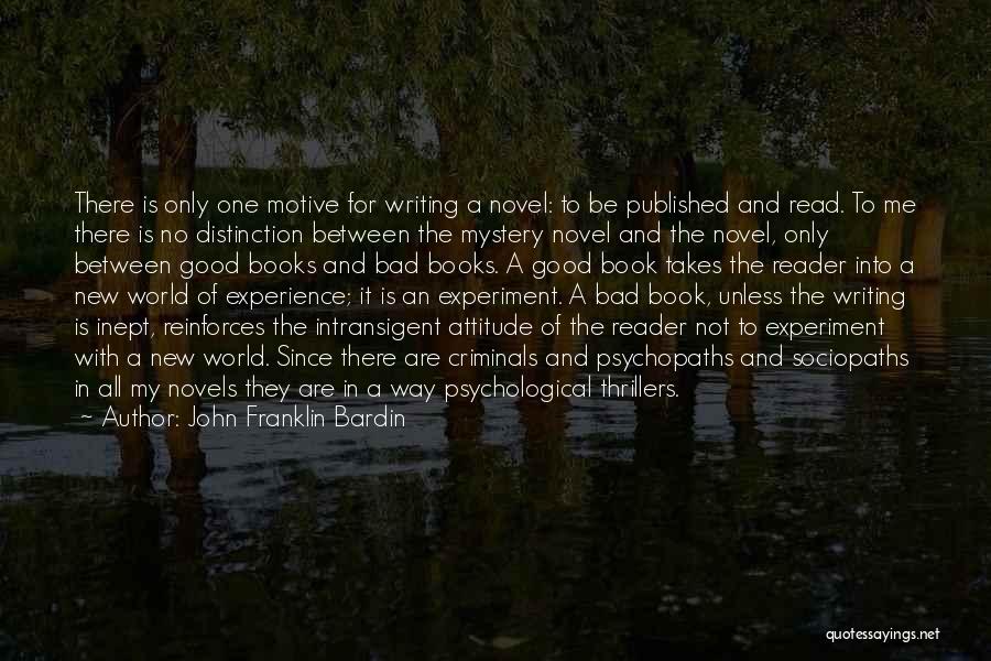 John Franklin Bardin Quotes 320488