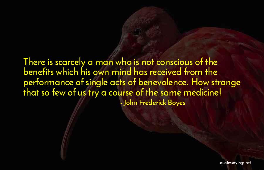 John Frederick Boyes Quotes 1063481