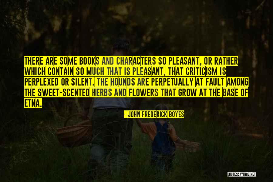 John Frederick Boyes Quotes 1111741 John Frederick Boyes Quotes 1111741