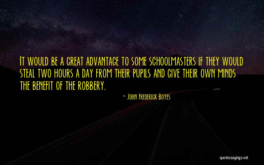John Frederick Boyes Quotes 2080435 John Frederick Boyes Quotes 2080435