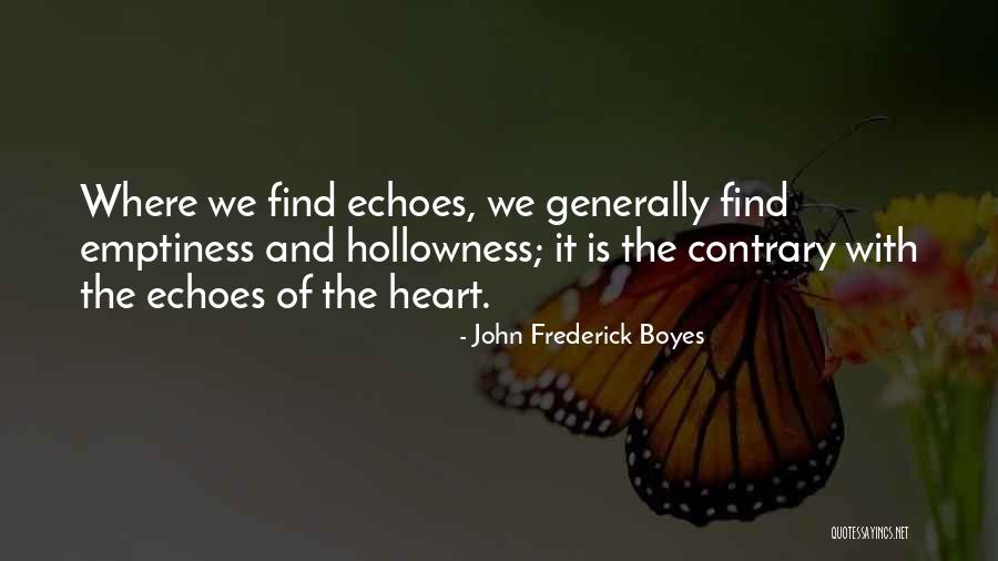 John Frederick Boyes Quotes 273356