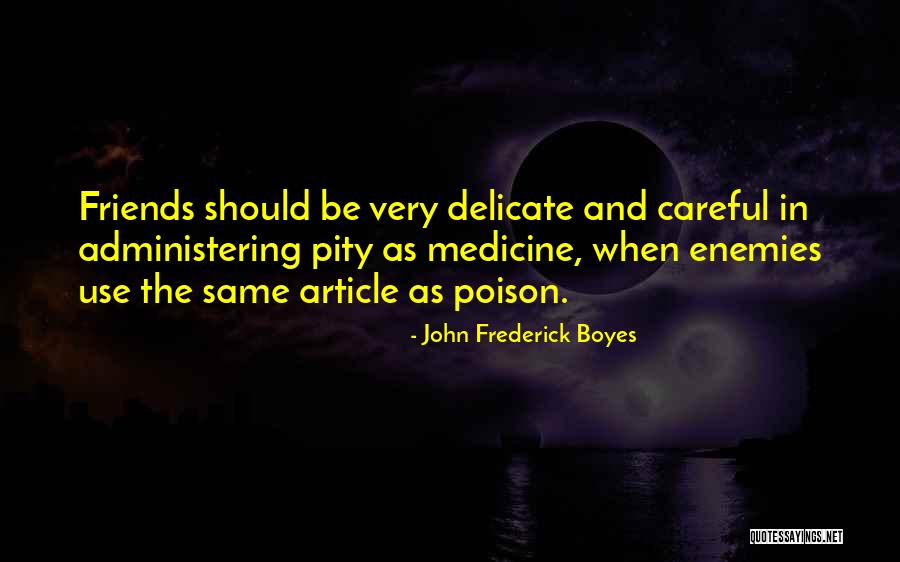 John Frederick Boyes Quotes 388315 John Frederick Boyes Quotes 388315