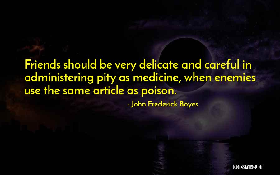 John Frederick Boyes Quotes 388315