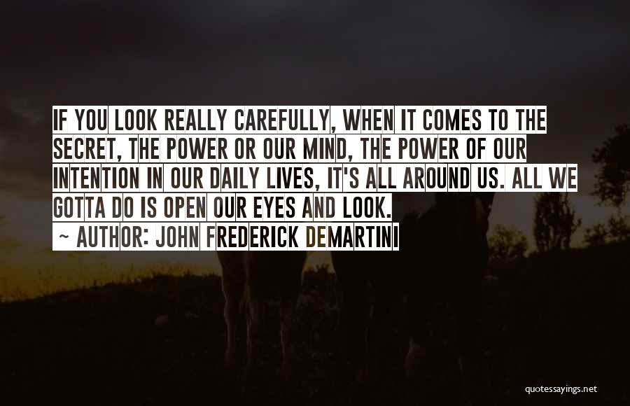 John Frederick Demartini Quotes 1357033