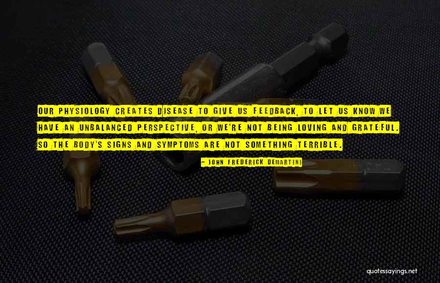 John Frederick Demartini Quotes 419936 John Frederick Demartini Quotes 419936
