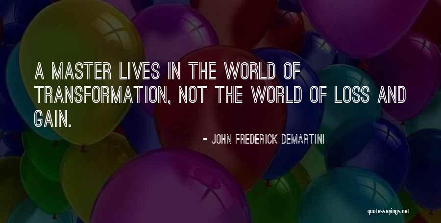 John Frederick Demartini Quotes 427541