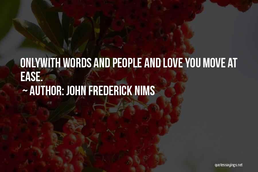 John Frederick Nims Quotes 888149
