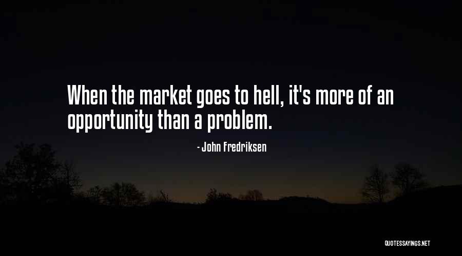 John Fredriksen Quotes 1617140 John Fredriksen Quotes 1617140