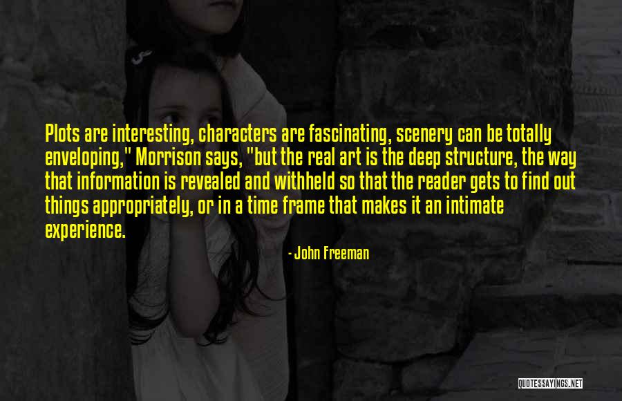 John Freeman Quotes 1196746