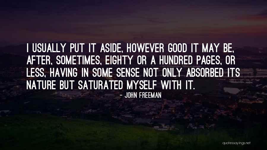 John Freeman Quotes 2013791 John Freeman Quotes 2013791