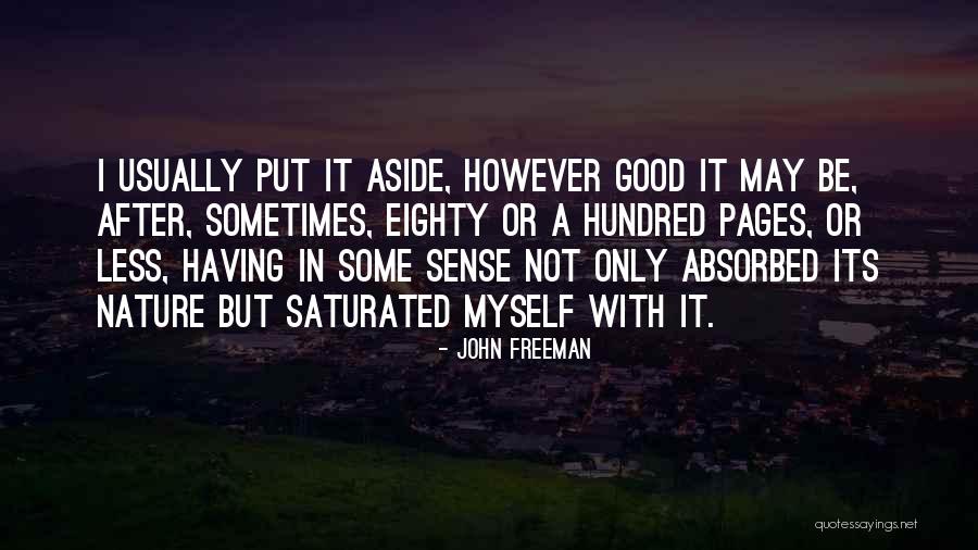 John Freeman Quotes 2013791