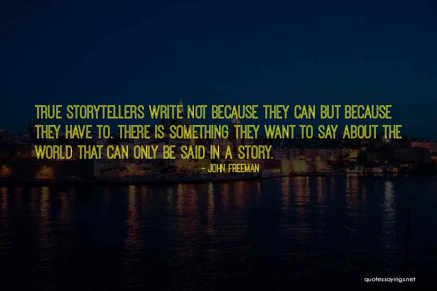 John Freeman Quotes 398640 John Freeman Quotes 398640