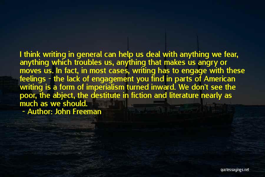 John Freeman Quotes 621452