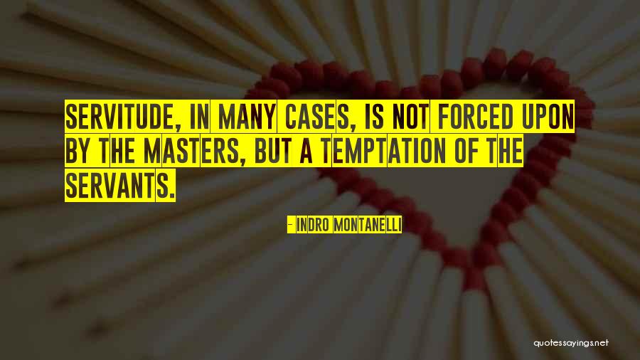 John Friedmann Quotes By Indro Montanelli John Friedmann Quotes By Indro Montanelli