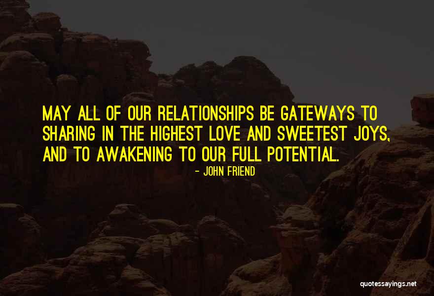 John Friend Quotes 2244436 John Friend Quotes 2244436