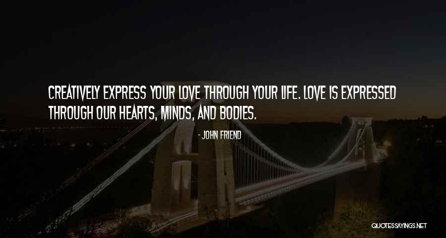 John Friend Quotes 307633 John Friend Quotes 307633