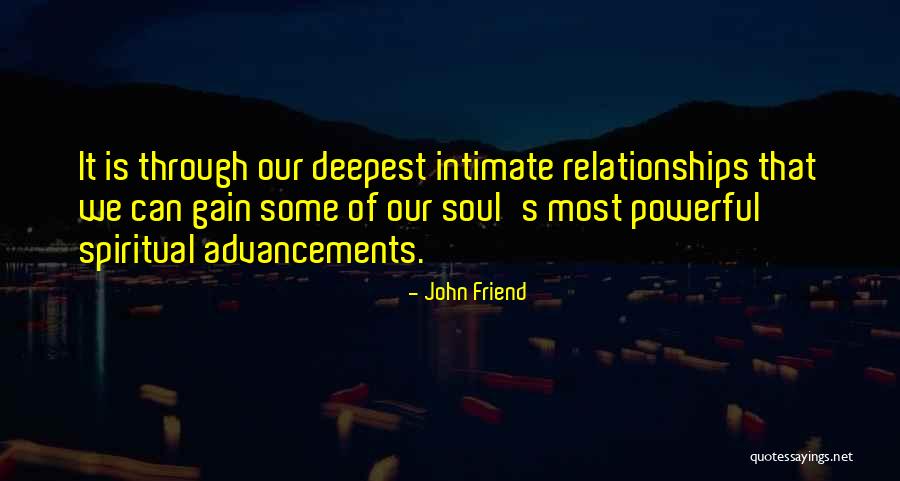 John Friend Quotes 578472