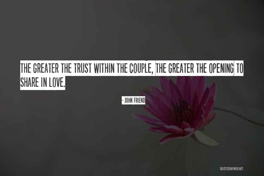John Friend Quotes 602669 John Friend Quotes 602669