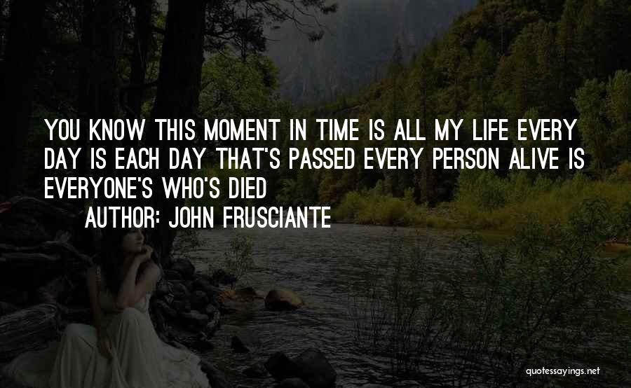 John Frusciante Quotes 1025811