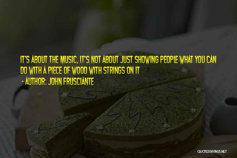 John Frusciante Quotes 1167388 John Frusciante Quotes 1167388