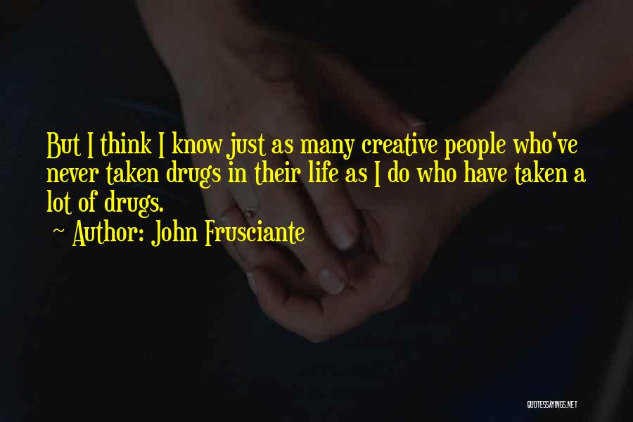 John Frusciante Quotes 1376818