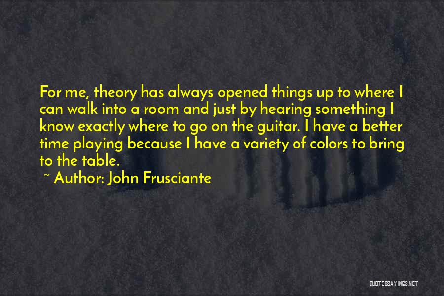 John Frusciante Quotes 1425250