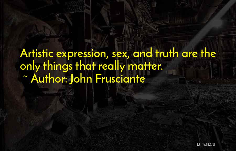 John Frusciante Quotes 1647038