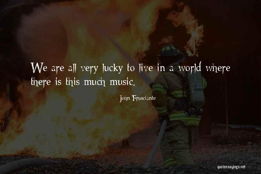 John Frusciante Quotes 1741063 John Frusciante Quotes 1741063