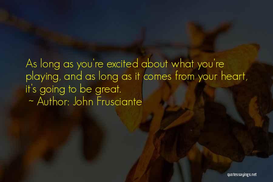 John Frusciante Quotes 194852