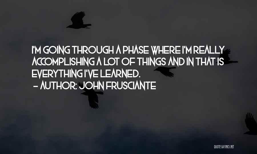 John Frusciante Quotes 2021497