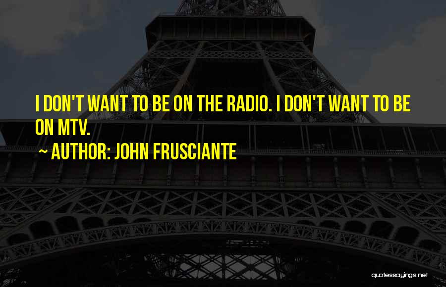 John Frusciante Quotes 935420