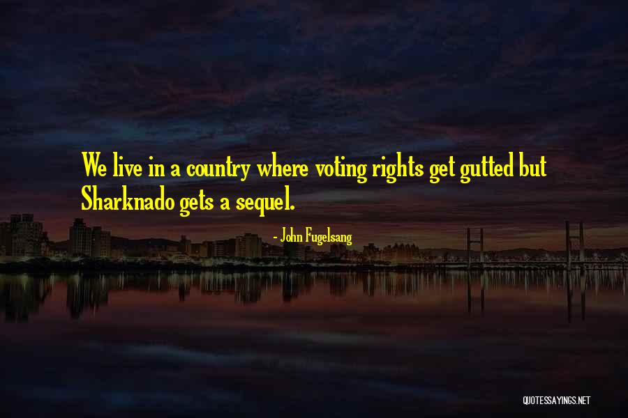 John Fugelsang Quotes 756993