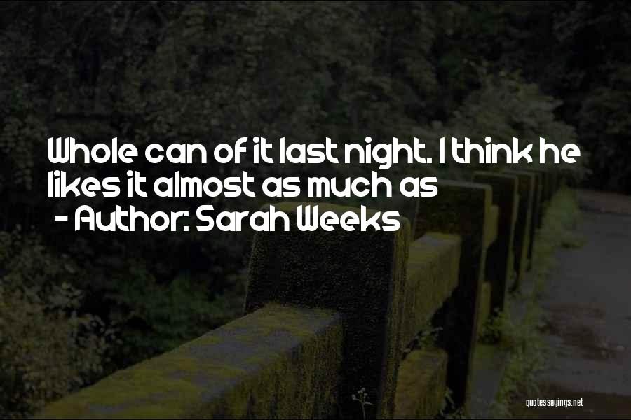 John Fulkerson Quotes By Sarah Weeks