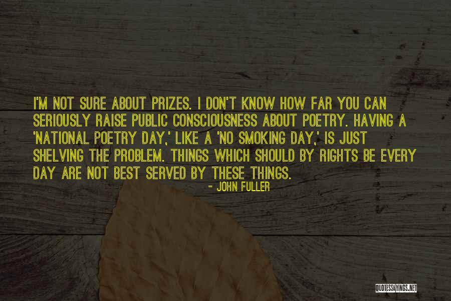 John Fuller Quotes 1019295