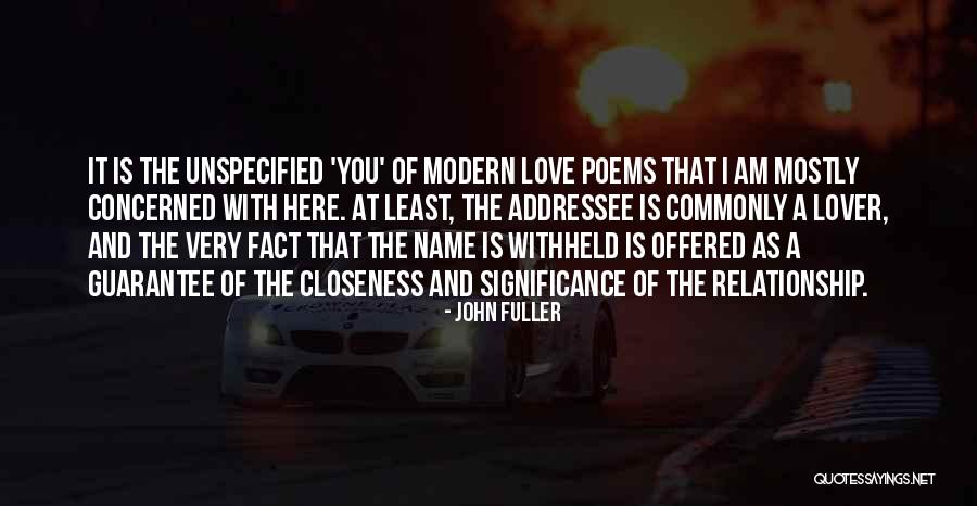 John Fuller Quotes 1201628