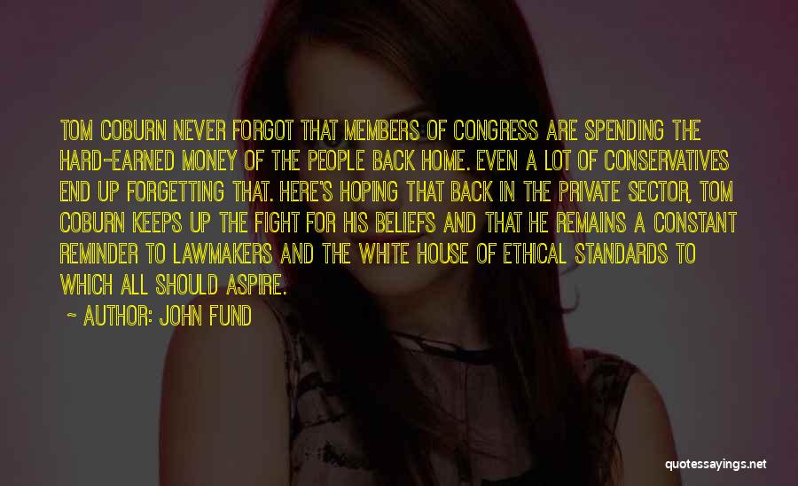 John Fund Quotes 1386856