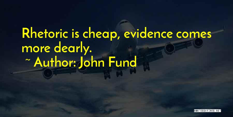 John Fund Quotes 596646