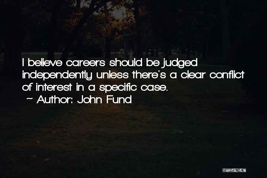 John Fund Quotes 950905