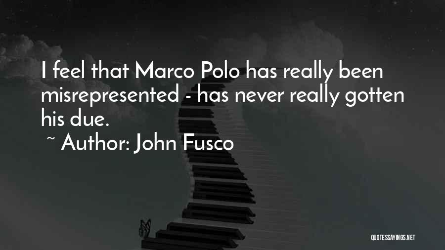 John Fusco Quotes 943358