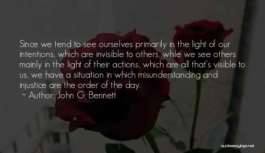 John G. Bennett Quotes 539832