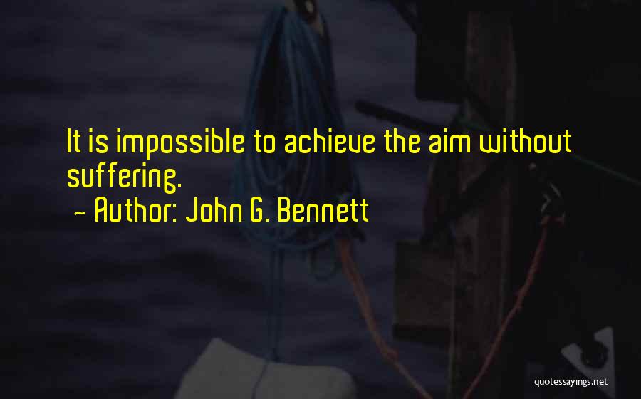John G. Bennett Quotes 892483