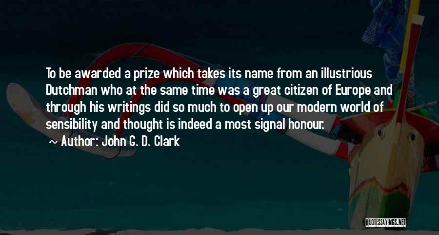 John G. D. Clark Quotes 450179