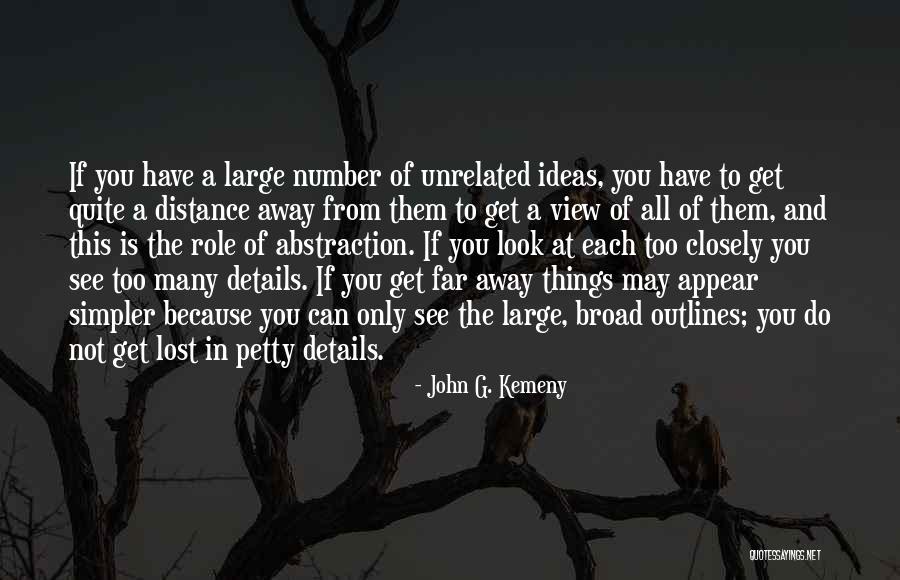 John G. Kemeny Quotes 308845