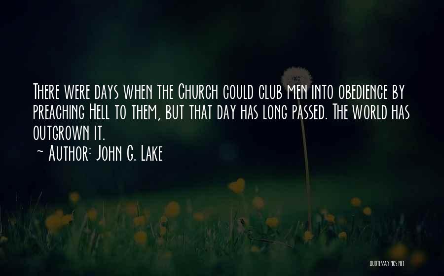 John G. Lake Quotes 1269908